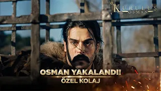 Osman Tutsak Edildi! | Kuruluş Osman Özel Kolaj