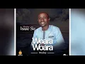 Download Lagu Minister Isaac Sie - Woara Ne Woara (Audio)