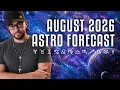 August 2026 Astro Forecast I All 12 Signs