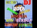 Download Lagu Dero Dj 2018 \