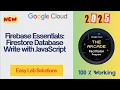 Firebase Essentials Firestore Database Write with JavaScript Quick Solutions