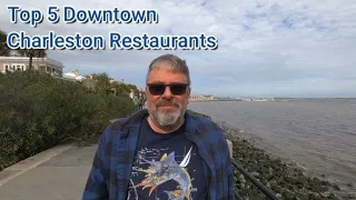 Top 5 Downtown Charleston Restaurants