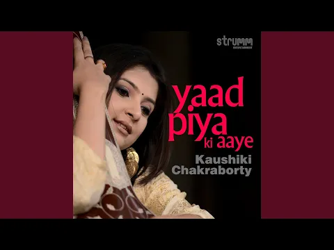 Download MP3 Yaad Piya Ki Aaye