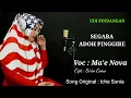 Download Lagu SEGARA ADOH PINGGIRE (Itje Sonia) cover MA'E NOVA kolaborasi musik tengdung Rampak jaipong