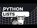 Python Lists Made Easy