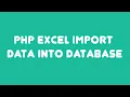 PHP excel import data into database