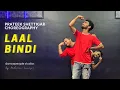 Download Lagu Laal Bindi | Akull | Prateek Shettigar Choreography | Chitra • Karan| DancePeople Studios