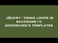 jQuery Using loops in s templates