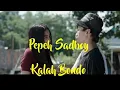 Download Lagu Kalah Bondo #pepeh sadboy#