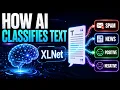How AI Understands and Classifies Text XLNet Explained