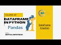 Python Pandas Tutorial in Hindi DataFrame Creation in Pandas