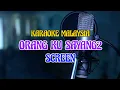 ORANG KU SAYANG SAYANG SCREEN KARAOKE || @sonykaraokeofficial