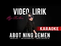 Download Lagu ABOT NING DEMEN  -  AYU KARLINA  ( KARAOKE ) LIRIK LAGU TARLING VIRAL TRENDING 2025