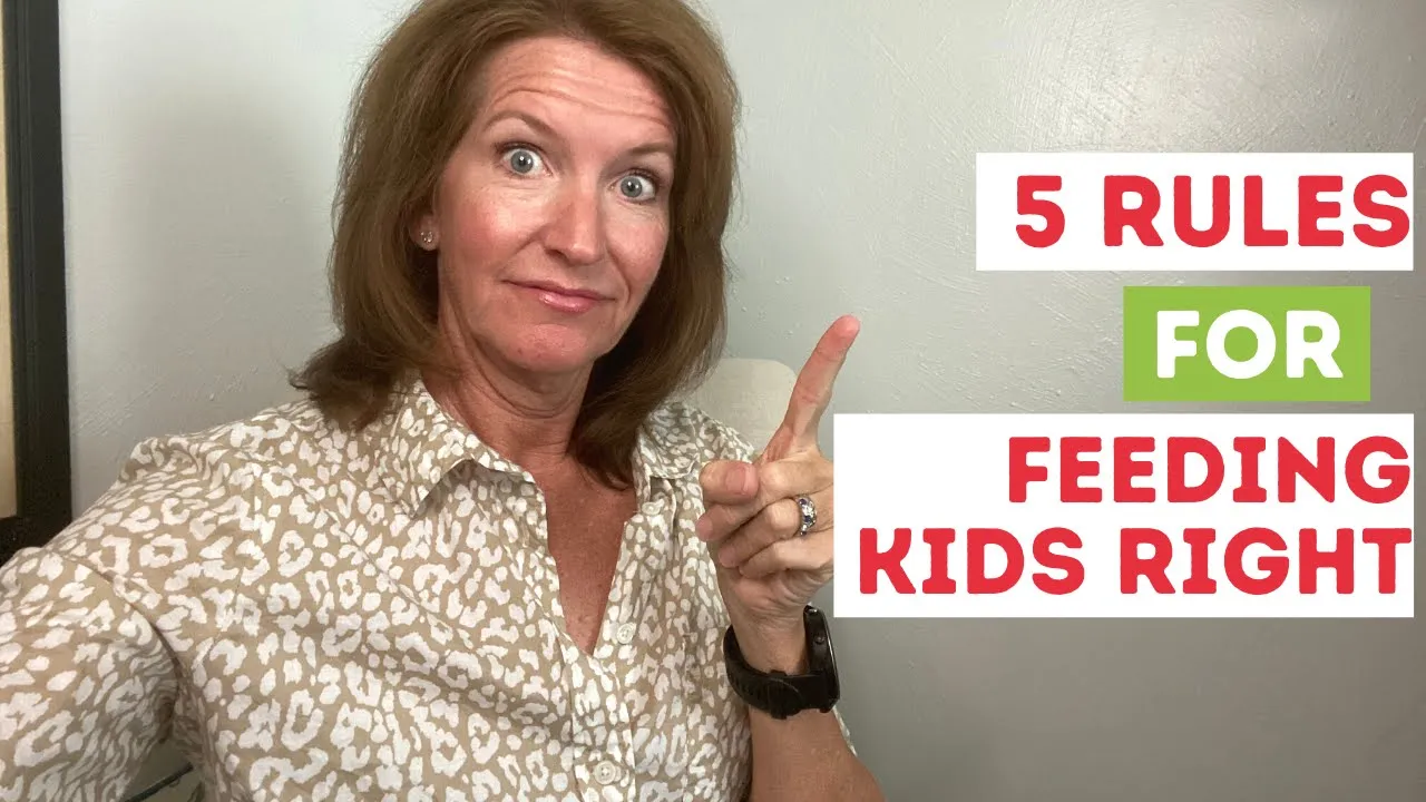 HEALTHY EATING FOR KIDS   5 Rules You Must Follow for Success!
