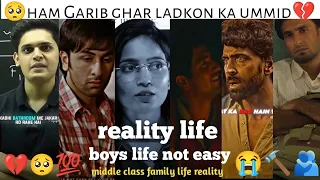 reality life middle class life boys life reality boys pain broken shayari video mood off 