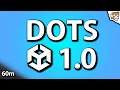 Unity DOTS 1 0 in 60 MINUTES CHECK PINNED COMMENT 2026