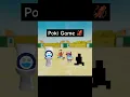 Poki-u-i-a Game