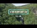 Download Lagu DJ ANU REMON SAKIT LAGI SLOW BEAT || PLUS LIRIK DJ VIRAL TIKTOK TERBARU 2022