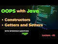 Lecture - 2 Default Parameterized Copy Constructor and Getters Setters with practical