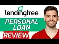 LendingTree Personal Loan Review Is It Worth It 2024