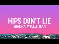 Download Lagu Shakira - Hips Don't Lie (Lyrics) ft. Wyclef Jean