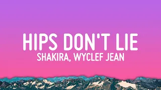 Shakira Hips Don T Lie Lyrics Ft Wyclef Jean 