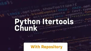 python itertools chunk
