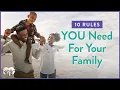 10 Rules YOU need for your family