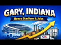 Episode 23 Gary Indiana Chicago Bears Stadium FedEx Industrial Growth