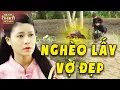 Download Lagu NGHÈO LẤY VỢ ĐẸP - CỔ TÍCH HAY NHẤT🍀CỔ TÍCH VIỆT NAM 2025🍀TRUYỆN CỔ TÍCH🍀SỰ TÍCH MỚI🍀CỔ TÍCH HAY