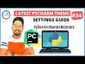 Pycharm Setup Theme Settings