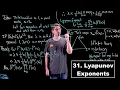 Lyapunov Exponents - Dynamical Systems Lecture 31