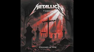 MetAIlica Prisoner Of War 2025 FANMADE Songs In The Style Of Metallica 