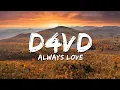 Download Lagu d4vd - Always Love (Lyrics)