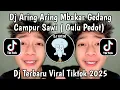 Download Lagu DJ ARING ARING BAKAR GEDANG CAMPUR SAWI | DJ GULU PEDOT REMIX STYLE KONDANG VIRAL TIKTOK TERBARU2025