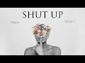 Download Lagu Akann \u0026 Sergio T - Shut Up