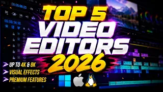 Top 5 Best VIDEO EDITING Software (2026)