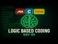 Logic Oriented Coding Day-30 C Java Python Explained in Telugu technicaltopics Live