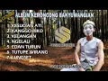 Download Lagu ALBUM KERONCONG BANYUWANGI | KESUCIAN ATI | KANGGO RIKO