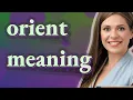 Download Lagu Orient | meaning of Orient