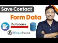How to Store Contact Form Data into Database WordPress Tutorial