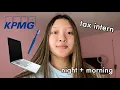 KPMG INTERN NIGHT MORNING ROUTINE