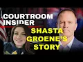 COURTROOM INSIDER Shasta Groene s story of surviving a serial killer
