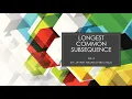 LCS Longest Common Subsequence DSA Dynamic Programming