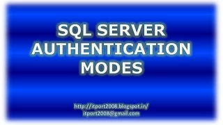SQL Server Authentication Modes