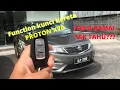PROTON X70 FUNGSI KUNCI YANG SEBENAR