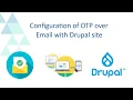 Drupal Two Factor Authentication 2FA using OTP over Email MFA for Drupal