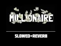 Download Lagu millionaire slowed+reverb