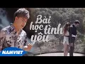 Lagu Bài Học Tình Yêu - Dương Nhất Linh