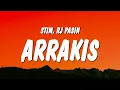 Download Lagu STIM \u0026 RJ Pasin - arrakis (Lyrics)